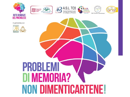 Rete Demenze del Pinerolese: Problemi di memoria? Non dimenticartene! 