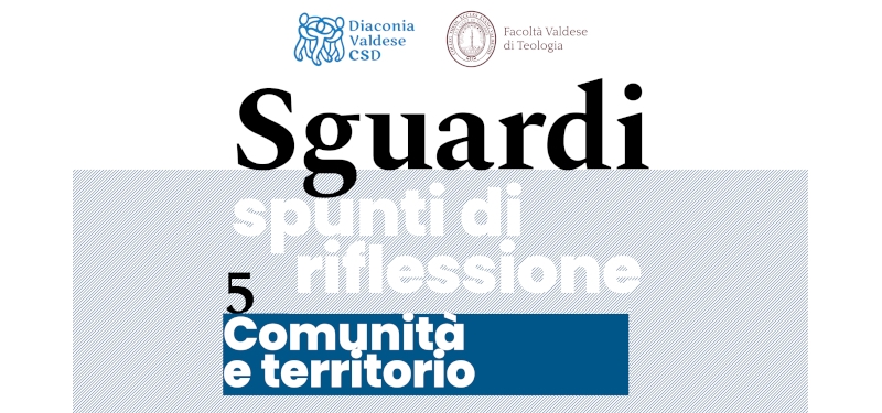 Comunità e territorio - pubblicato il nuovo numero di Sguardi