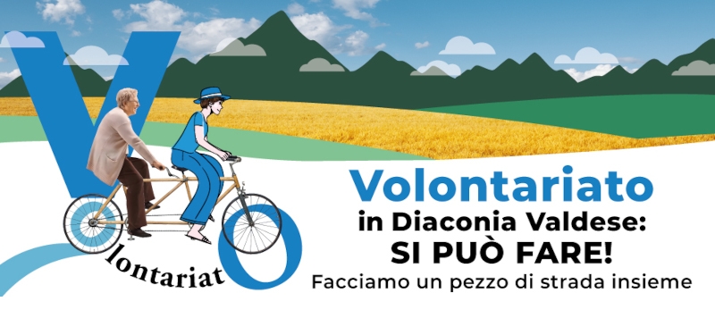 Volontariato in Diaconia Valdese: si può fare!