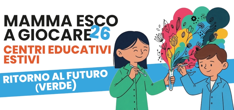 Tornano i centri estiti Mamma Esco a Giocare 