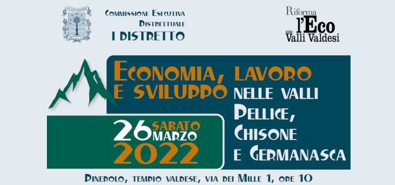 Economia, lavoro e sviluppo nelle Valli Pellice, Chisone e Germanasca